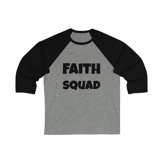 Faith Squad Baseball Tee — 'Faith Squad' Front with Hebrews 11 Back Raglan