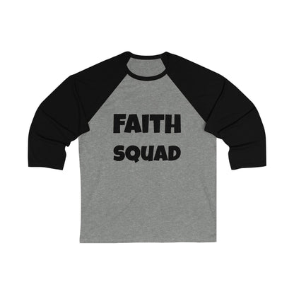 Faith Squad Baseball Tee — 'Faith Squad' Front with Hebrews 11 Back Raglan