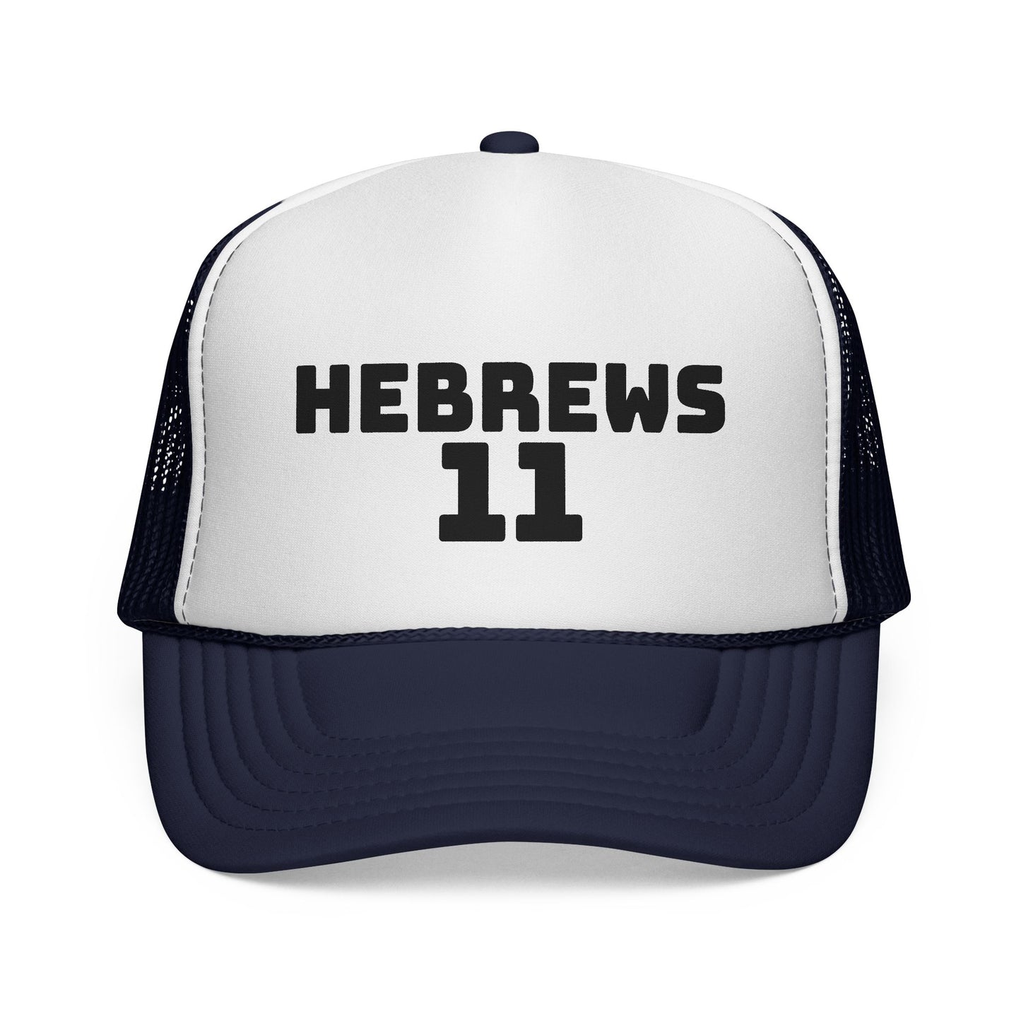 Hebrews 11 Trucker Cap — Christian Faith Bible Verse Mesh Hat